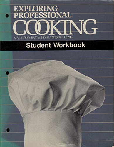 Beispielbild fr Exploring Professional Cooking zum Verkauf von Wonder Book