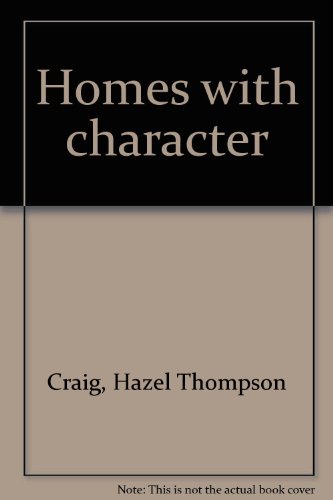 9780026680608: Title: Homes with character