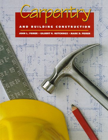 Imagen de archivo de Carpentry and Building Construction a la venta por BooksRun