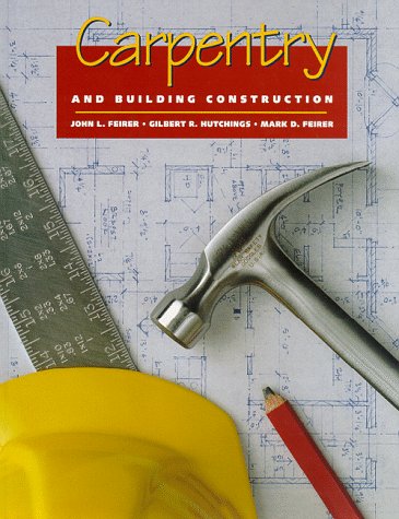 Stock image for Carpentry and Building Construction for sale by Hippo Books