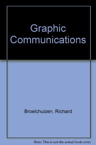 Stock image for Graphic Communications - Second Edition for sale by Bibliohound