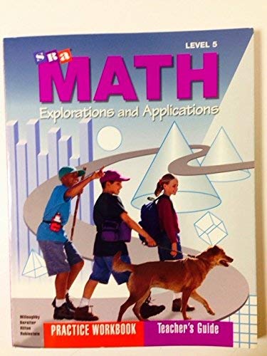 Imagen de archivo de SRA Math Explorations and Applications, Level 5, Practice Workbook (Teacher's Guide) a la venta por HPB-Red