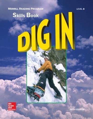 Stock image for Merrill Reading Program, Dig In Skills Book, Level B: Skills Book Level B (MERRILL LINGUISTIC RDG PROG) for sale by Goodwill Southern California