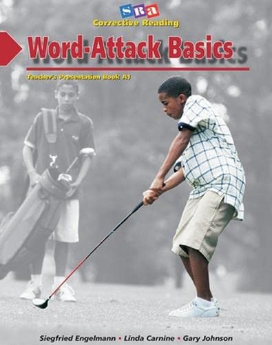 Word-Attack Basics: Teacher's Presentation Book 1, Decoding A (9780026747691) by Engelmann, Siegfried; Carnine, Linda; Johnson, Gary