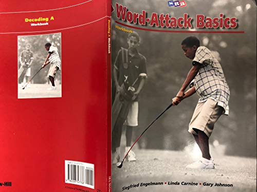 Word Attack Basics: Decoding A Workbook (Corrective Reading Program) (9780026747738) by Siegfried Engelmann; Linda Carnine; Gary Johnson