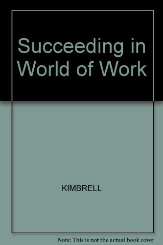 Stock image for Succeeding in World of Work for sale by Better World Books