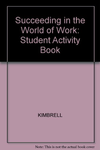 9780026755856: Succeeding in the World of Work
