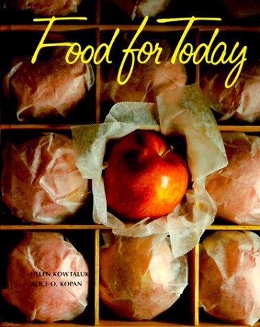 Stock image for Food For Today ; 9780026761109 ; 0026761106 for sale by APlus Textbooks