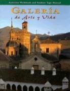 9780026765978: Galeria de Arte y Vida: Writing Activities Workbook & Student Tape Manual (Spanish Edition)