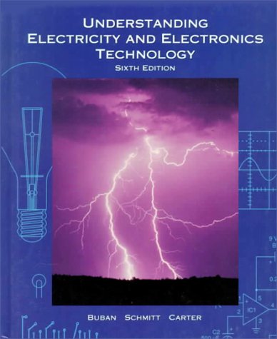 Stock image for Understanding Electricity and Electronics Technology for sale by Dailey Ranch Books