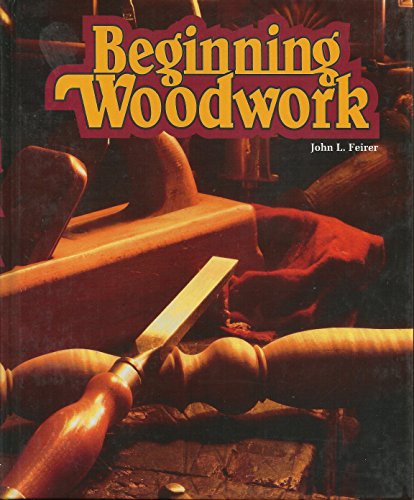 Stock image for Beginning Woodwork for sale by ThriftBooks-Atlanta