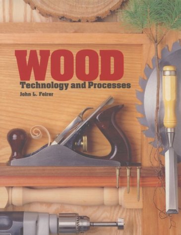 Beispielbild fr Wood: Technology & Processes zum Verkauf von BooksRun