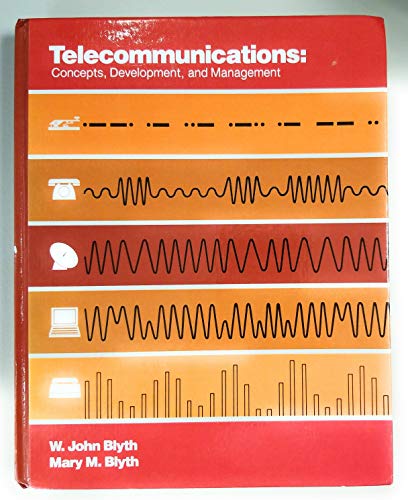 Imagen de archivo de TELECOMMUNICATIONS: CONCEPTS, DEVELOPMENT AND MANAGEMENT a la venta por SecondSale