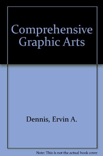 9780026812504: Comprehensive Graphic Arts