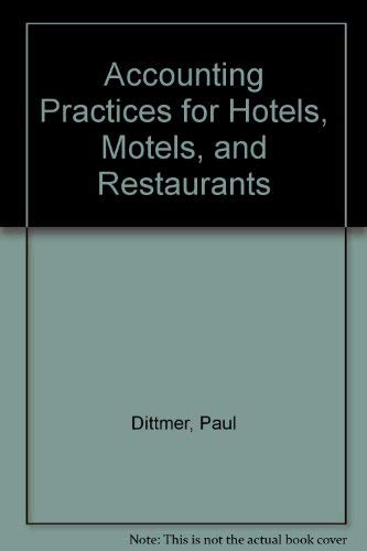 Imagen de archivo de Accounting Practices for Hotels, Motels, and Restaurants a la venta por THE OLD LIBRARY SHOP