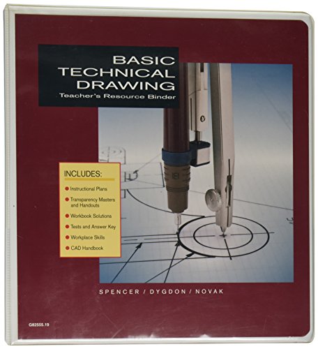 Basic Technical Drawing: Teacher's Resource Binder (9780026825559) by John Thomas Dygdon