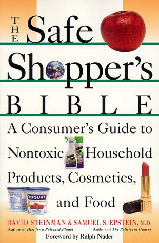 Imagen de archivo de THE SAFE SHOPPER'S BIBLE a la venta por Your Online Bookstore