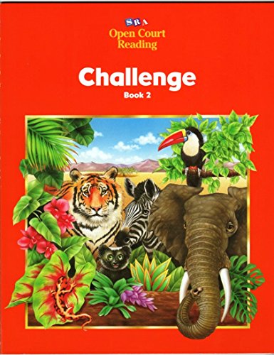 SRA Open Court Reading: Challenge Grade 1 Book 2: 9780026838795 SRA Open Court Reading: Challenge Grade 1 Book 2: 9780026838795