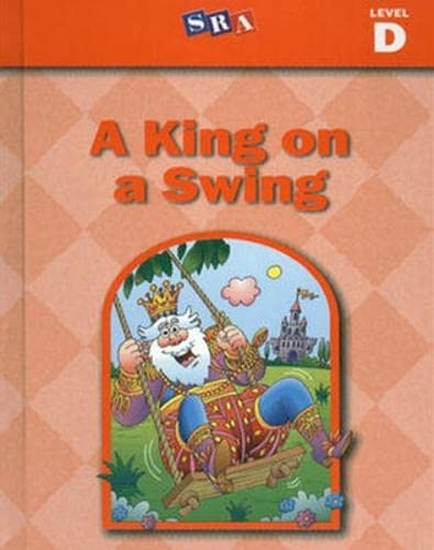 Imagen de archivo de Basic Reading Series, A King on a Swing, Level D a la venta por Once Upon A Time Books