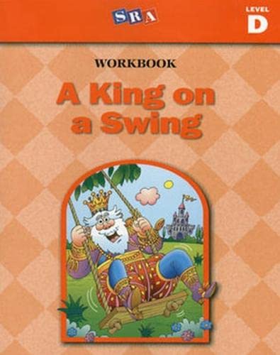 Stock image for A King on a Swing Basic Reading Series: Brs Workbook D 1999 4th Edition for sale by GF Books, Inc.