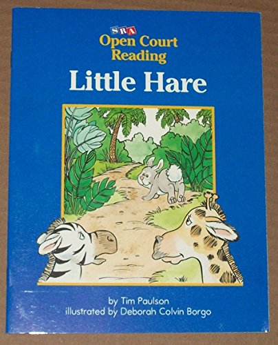Stock image for SRA OPEN COURT READING 4, LITTLE HARE, DECODABLE BOOK, LEVEL D, SET 2, BOOK 23 for sale by mixedbag