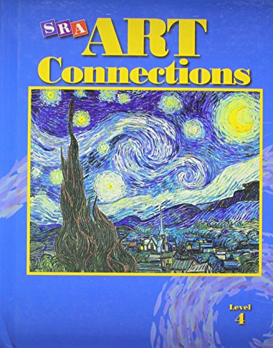 Stock image for Art Connections, Level 4 for sale by ThriftBooks-Dallas