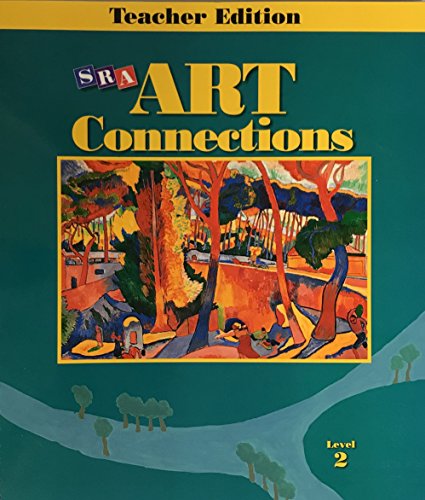 9780026845199: SRA Art Connections: Teacher Edition, Grade 2