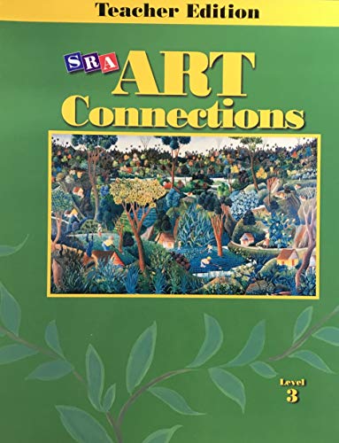 9780026845212: SRA Art Connections: Teacher Edition, Grade 3