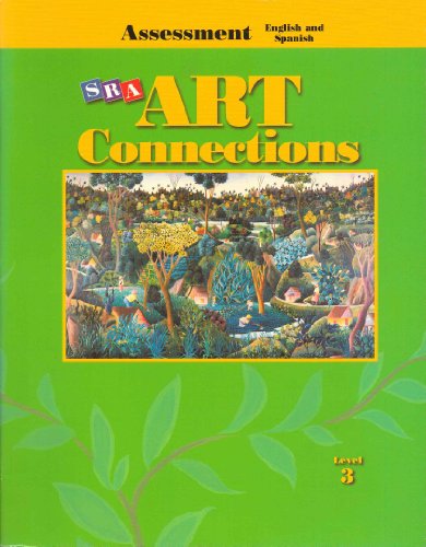 SRA Art Connections: Assessment, Grade 3 (9780026845274) by WrightGroup/McGraw-Hill