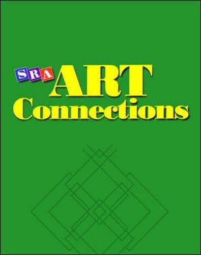Art Connections Literature & Art - DVD Package - Grade 4 (9780026846127) by WrightGroup/McGraw-Hill
