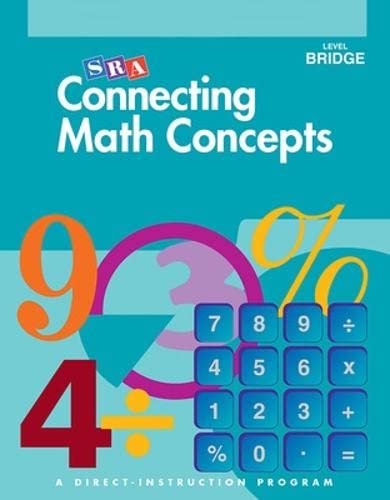 Connecting Math Concepts, Teacher's Guide, Level Bridge (9780026846882) by Engelmann