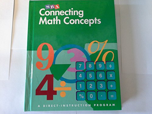 Stock image for Connecting Math Concepts Textbook, Level C by Siegfried Engelmann (2002) Paperback for sale by BombBooks