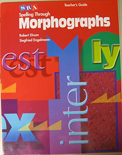 9780026848718: Teacher's Guide Spelling Through Morphographs