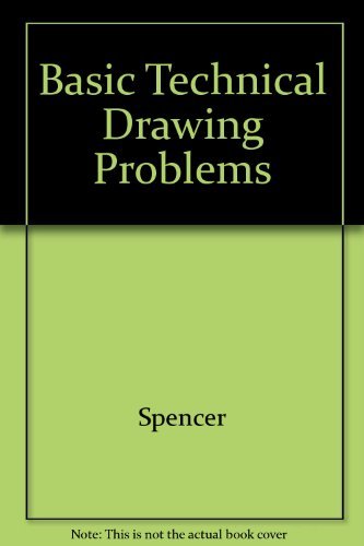 Stock image for Basic Technical Drawing Problems for sale by Better World Books