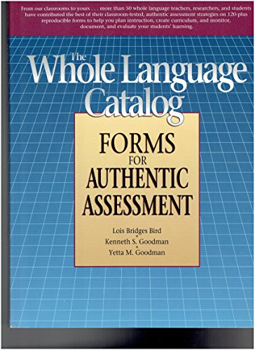 Imagen de archivo de Whole Language Catalog Forms for Authentic Assessment: Authentic Assessment Forms Book a la venta por SecondSale