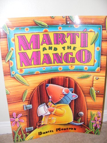 Beispielbild fr Marti and the Mango***Big Book zum Verkauf von Your Online Bookstore