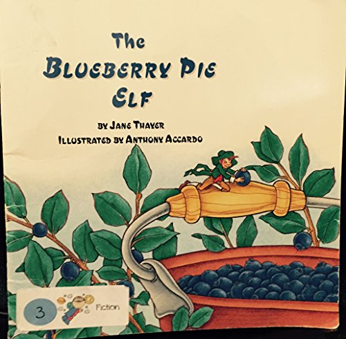 Imagen de archivo de The Blueberry Pie Elf a la venta por Gulf Coast Books