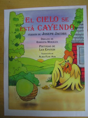 El Cielo Se Esta Cayendo Standard Size Book (Spanish Edition) (9780026859547) by Jacobs, Joseph