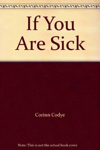 9780026860376: If You Are Sick [Paperback] by