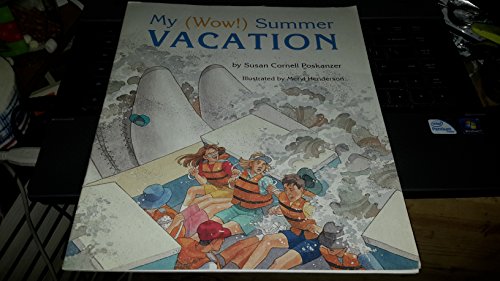 Beispielbild fr My (Wow!) Summer Vacation (Reasons for Reading, Collection B) zum Verkauf von SecondSale