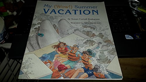 9780026862608: My (Wow!) Summer Vacation (Reasons for Reading, Collection B)