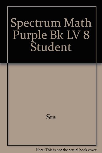 Spectrum Math Purple Bk Lv 8 Student (9780026875486) by SRA