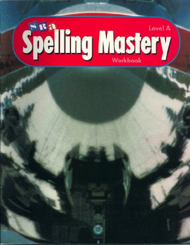 9780026876230: SRA Spelling Mastery Workbook Level A