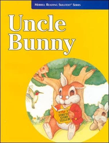 Stock image for Uncle Bunny (Merrill Reading Skilltext Series) for sale by SecondSale