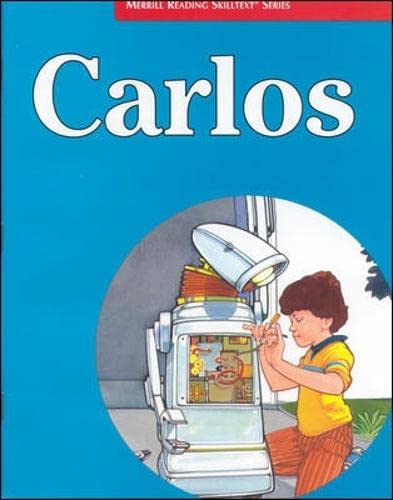 Stock image for Merrill Reading Skilltext Series, Carlos Student Edition, Level 3.3 for sale by GF Books, Inc.