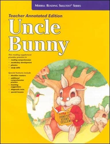 Stock image for Uncle Bunny Teacher's Edition (Merrill Reading Skilltext Series) for sale by medimops