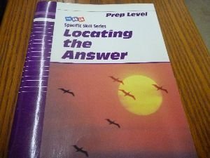 Stock image for Sra Skill Series: Sss Prep Locating the Answer for sale by ThriftBooks-Dallas