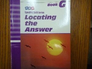 Stock image for Specific Skills Series, Locating the Answer, Book G for sale by Better World Books