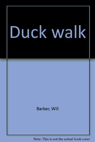 Imagen de archivo de Duck walk a la venta por SecondSale