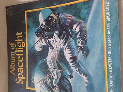 Beispielbild fr Album of Space Flight zum Verkauf von Better World Books: West